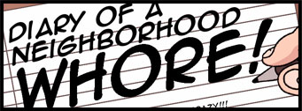 Diary of a Neighborhood Whore